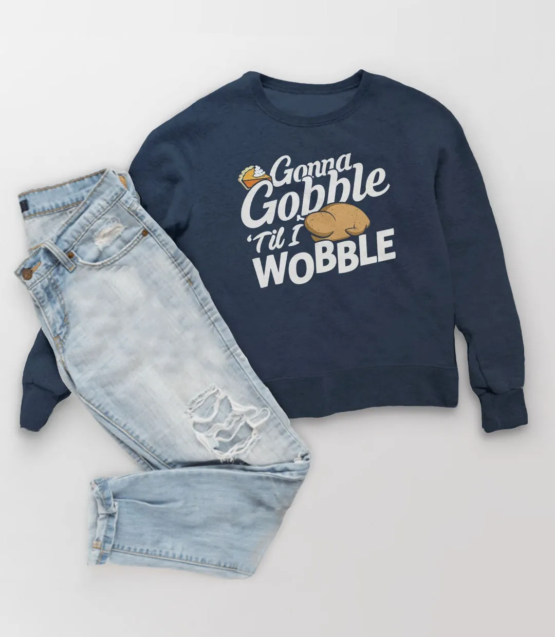 Thanksgiving Sweatshirt or Hoodie